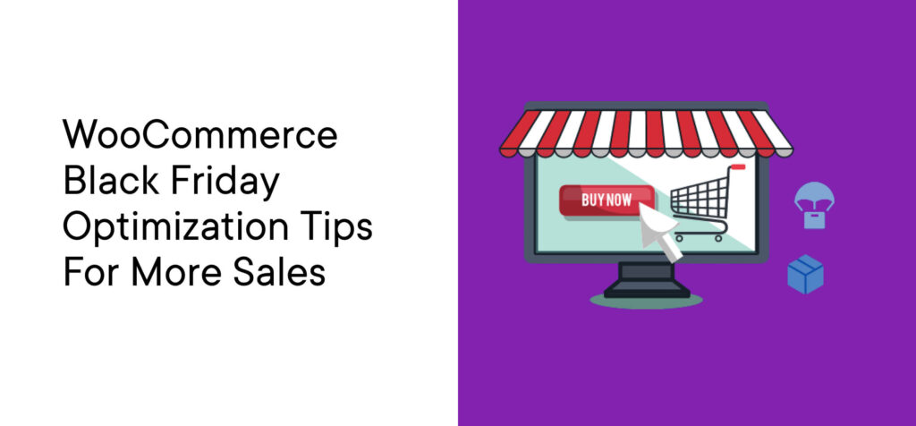 Woocommerce Black Friday Optimization Tips For More Sales