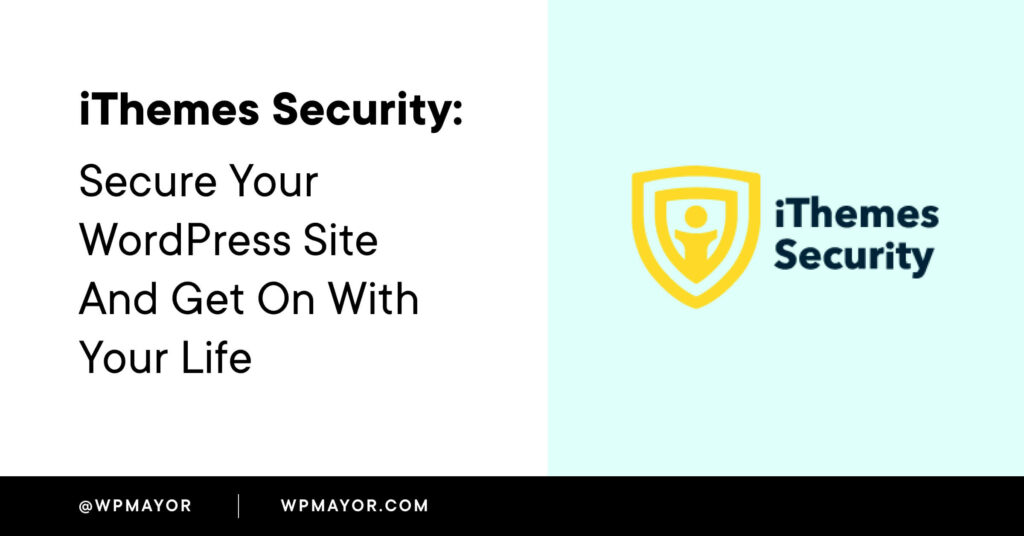Secure Your Wordpress Site And Get On With Your Life